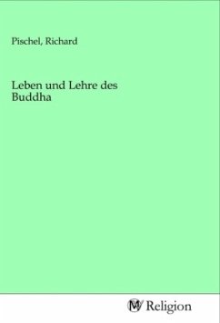 Leben und Lehre des Buddha