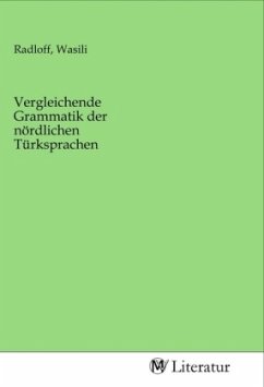 Vergleichende Grammatik der nördlichen Türksprachen