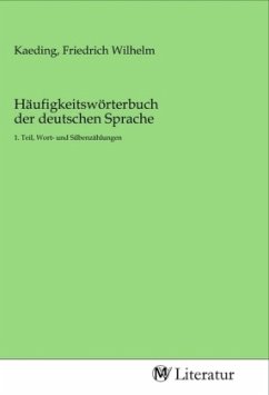 Häufigkeitswörterbuch der deutschen Sprache Häufigkeitswörterbuch der deutschen Sprache