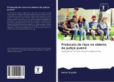 Protocolo de risco no sistema de justiça juvenil