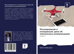 Regulirowanie i konkurenciq: delo ob älektronnyh kommunikaciqh - Diop, Baje Samba