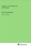 Das Gnadenbrot