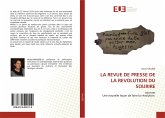 LA REVUE DE PRESSE DE LA REVOLUTION DU SOURIRE LA REVUE DE PRESSE DE LA REVOLUTION DU SOURIRE