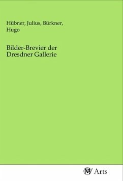 Bilder-Brevier der Dresdner Gallerie