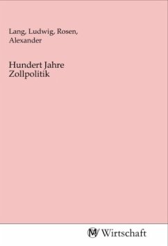 Cover Hundert Jahre Zollpolitik