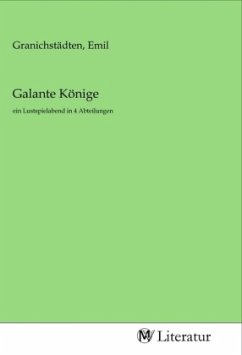 Galante Könige