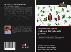 Oli essenziali contro i molluschi Biomphalaria glabrata - Everton, Gustavo Oliveira;Matos Pereira, Ana Patrícia;Mouchrek Filho, Victor Elias