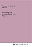 Anleitung zur Untersuchung von Wasser