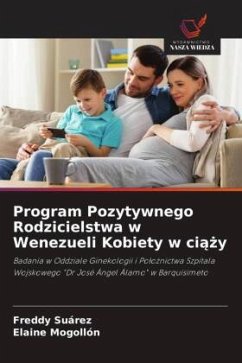 Program Pozytywnego Rodzicielstwa w Wenezueli Kobiety w ci¿¿y - Suárez, Freddy;Mogollón, Elaine