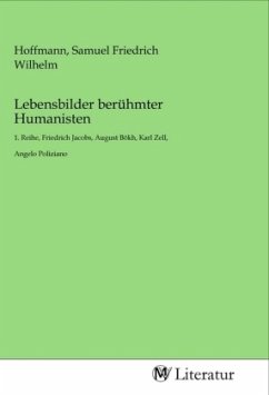 Lebensbilder berühmter Humanisten