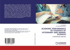 Academic Performance of Students of Veterinary and Animal Sciences - Suganya, S.;Thirunavukkarasu, M.