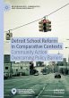 Detroit School Reform in Comparative... - Bild 1