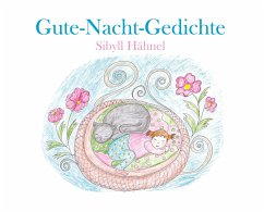 Gute-Nacht-Gedichte - Hähnel, Sibyll