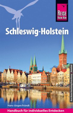 Reise Know-How Reiseführer Schleswig-Holstein - Fründt, Hans-Jürgen