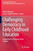 Challenging Democracy in Early Childhood Education