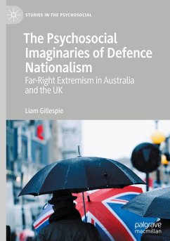 The Psychosocial Imaginaries of Defence Nationalism - Gillespie, Liam