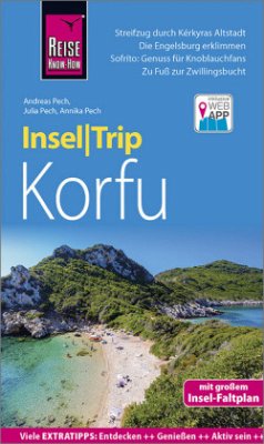 Reise Know-How InselTrip Korfu - Pech, Andreas;Pech, Annika;Pech, Julia