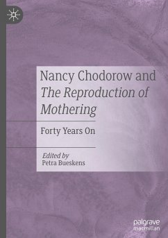 Nancy Chodorow and The Reproduction of Mothering