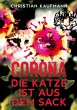 Corona: Die Katze ist aus dem Sack - Bild 1