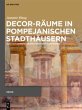 Decor-Räume in pompejanischen... - Bild 1