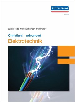 Christiani - advanced Elektrotechnik - Bode, Ludger;Kemper, Christian;Müller, Paul