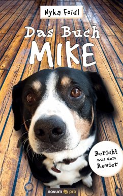 Das Buch Mike - Foidl, Nyka