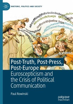 Post-Truth, Post-Press, Post-Europe - Rowinski, Paul