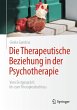 Die Therapeutische Beziehung in der... - Bild 1