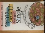 When You Grow Up & Get Single (eBook, ePUB)