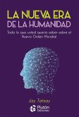 La Nueva Era de la Humanidad (eBook, ePUB)