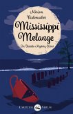Mississippi Melange (eBook, ePUB)