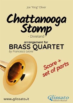 Chattanooga stomp - Brass Quartet score & parts (fixed-layout eBook, ePUB) - "King" Oliver, Joe