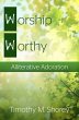 Worship Worthy (eBook, ePUB) - Bild 1