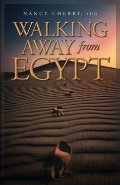 Walking Away from Egypt (eBook, ePUB) - Cherry