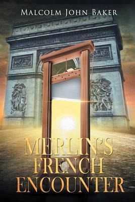 Merlin's French Encounter (eBook, ePUB) Merlin's French Encounter (eBook, ePUB)