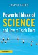 Powerful Ideas of Science and How to... - Bild 1