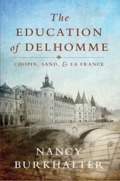 The Education of Delhomme (eBook, ePUB) - Burkhalter, Nancy
