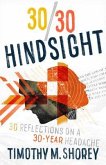 30/30 Hindsight: 30 Reflections on a 30-Year Headache (eBook, ePUB)