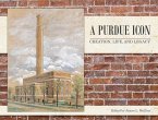 A Purdue Icon (eBook, PDF) A Purdue Icon (eBook, PDF)