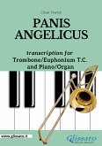 Trombone or Euphonium (treble clef) and Piano or Organ - Panis Angelicus (eBook, ePUB)