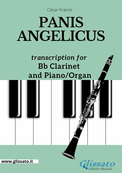 Bb Clarinet and Piano or Organ - Panis Angelicus (fixed-layout eBook, ePUB) - Franck, César