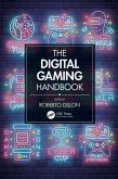 The Digital Gaming Handbook (eBook, ePUB)