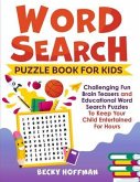 Word Search Puzzle Book For Kids (eBook, ePUB)