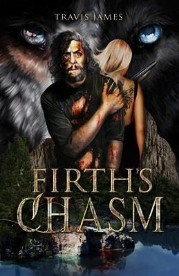 Firth's Chasm (eBook, ePUB) Firth's Chasm (eBook, ePUB)