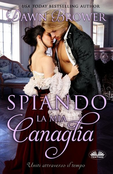 Spiando La Mia Canaglia (eBook, ePUB) Spiando La Mia Canaglia (eBook, ePUB)