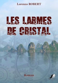 Les Larmes de Cristal (eBook, ePUB) - Robert, Lorenzo