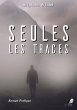 Seules les Traces (eBook, ePUB) - Bild 1