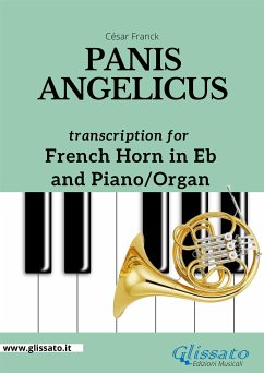 French Horn in Eb and Piano or Organ - Panis Angelicus (fixed-layout eBook, ePUB) - Franck, César