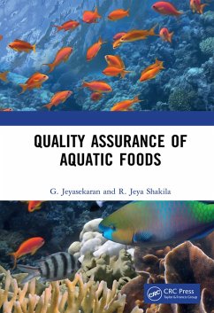 Quality Assurance of Aquatic Foods (eBook, PDF) - Jeyasekaran, G.; Shakila, R. Jeya