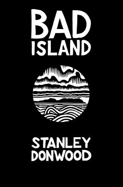 Bad Island (eBook, ePUB) - Donwood, Stanley